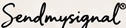 Sendmysignal